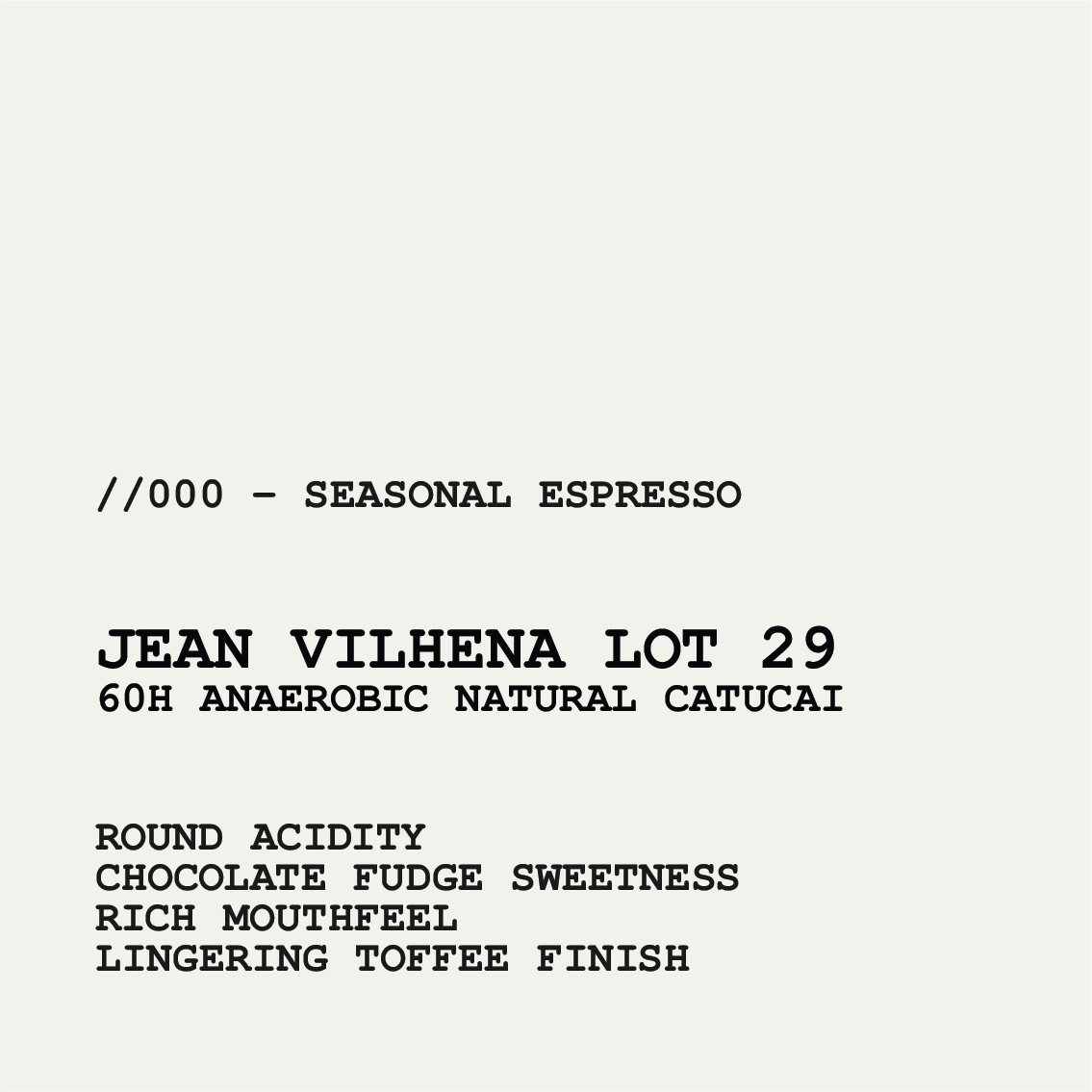 [SEASONAL ESPRESSO] JEAN VILHENA LOT 29 - 60H ANAEROBIC NATURAL CATUCAI