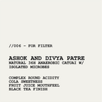 [FILTER] INDIA ASHOK AND DIVYA PATRE - NATURAL 36H ANAEROBIC CATUAI W/ ISOLATED MICROBES