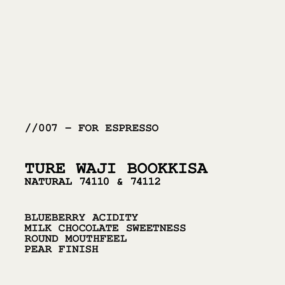 [ESPRESSO] ETHIOPIA BOOKKISA - NATURAL 74110 & 74112