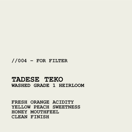 [FILTER] ETHIOPIA TADESE TEKO - WASHED G1 HEIRLOOM