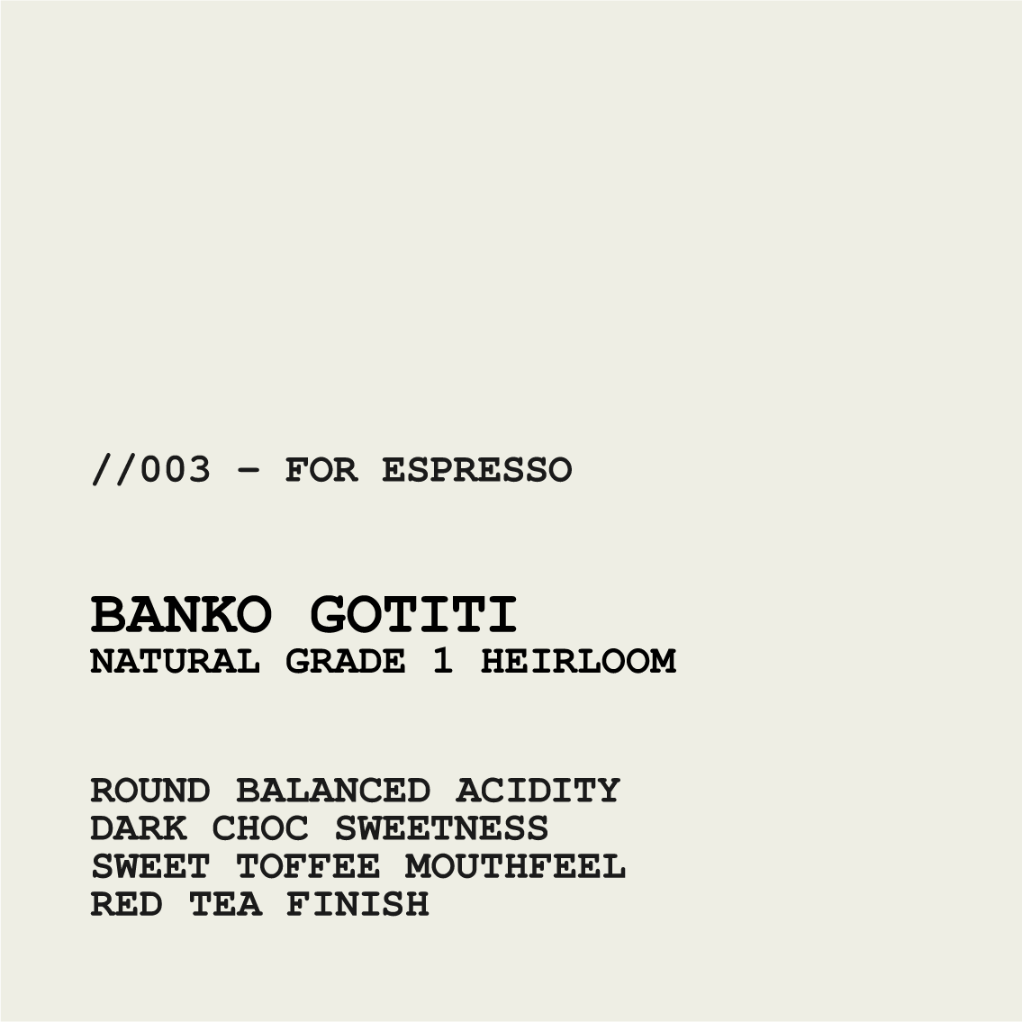 [ARCHIVE] ETHIOPIA BANKO GOTITI G1 NATURAL HEIRLOOM
