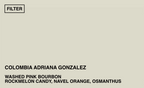 [FILTER] COLOMBIA ADRIANA GONZALEZ - WASHED PINK BOURBON
